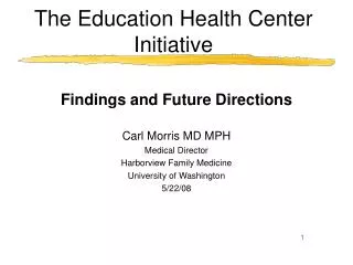 The Education Health Center Initiative