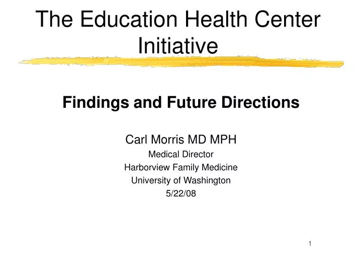 the education health center initiative