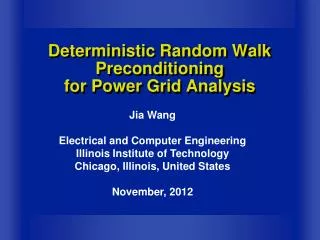 Deterministic Random Walk Preconditioning for Power Grid Analysis
