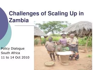 Challenges of Scaling Up in Zambia