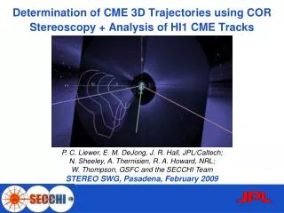 Determination of CME 3D Trajectories using COR Stereoscopy + Analysis of HI1 CME Tracks