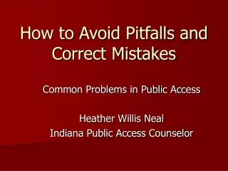 How to Avoid Pitfalls and Correct Mistakes