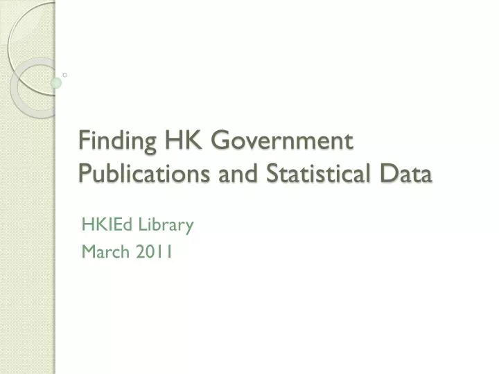 finding hk government publications and statistical data