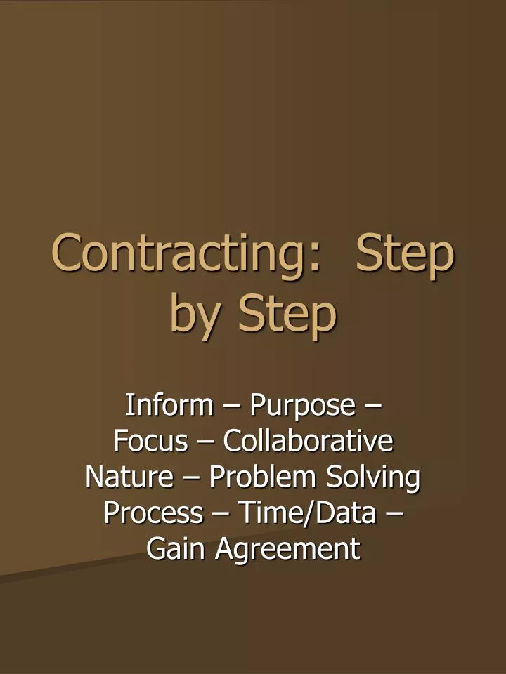 contracting step by step