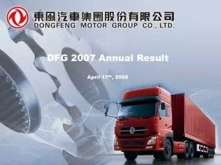 DFG 2007 Annual Result April 17 th , 2008