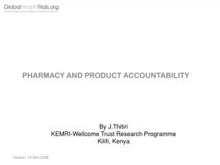 By J.Thitiri KEMRI-Wellcome Trust Research Programme Kilifi, Kenya