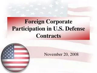 Foreign Corporate Participation in U.S. Defense Contracts