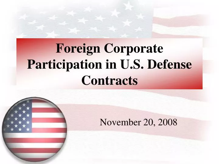 foreign corporate participation in u s defense contracts
