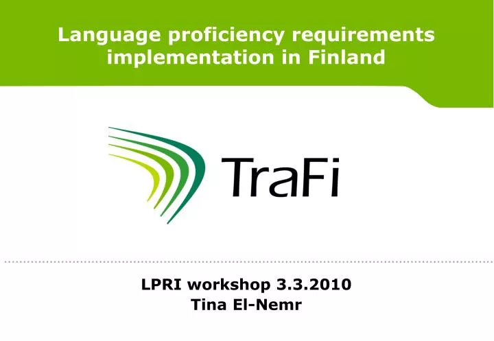 language proficiency requirements implementation in finland
