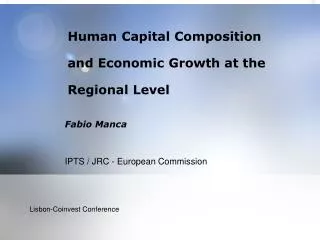 Human Capital Composition and Economic Growth at the Regional Level