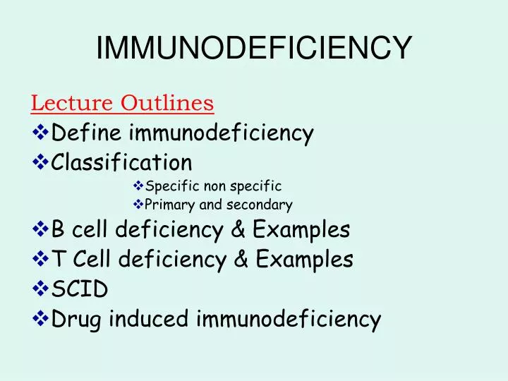 immunodeficiency