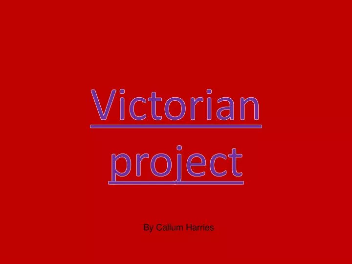victorian project