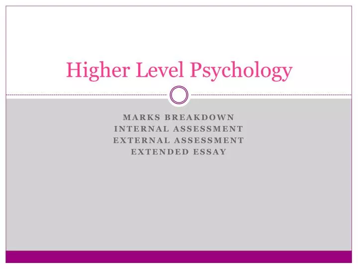 higher level psychology