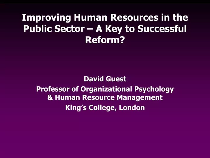improving human resources in the public sector a key to successful reform