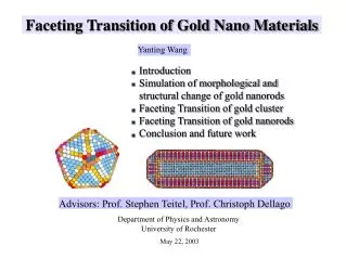 Faceting Transition of Gold Nano Materials