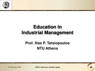 Education in Industrial Management