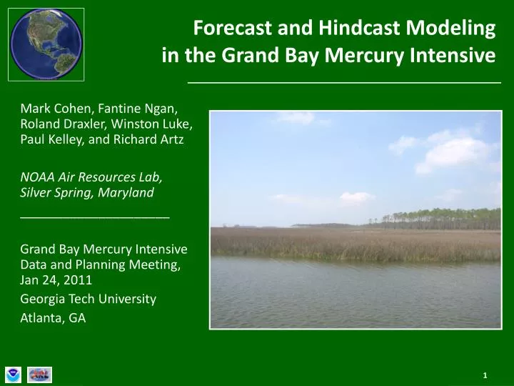 forecast and hindcast modeling in the grand bay mercury intensive