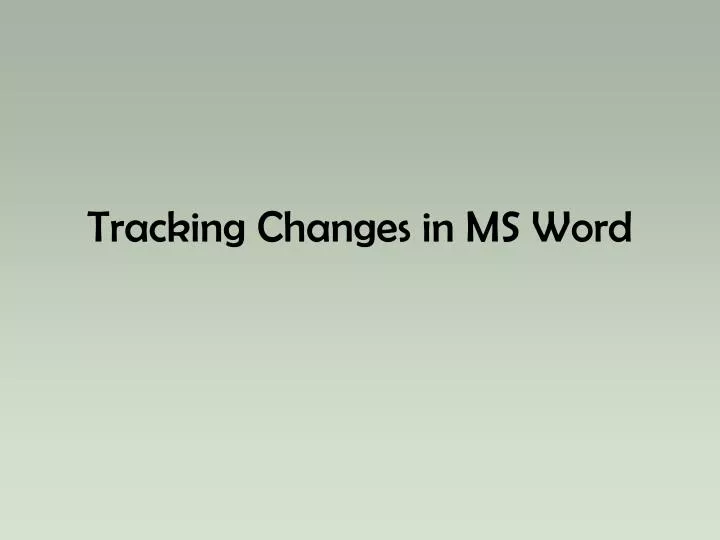 tracking changes in ms word
