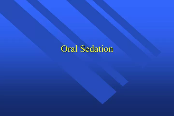 oral sedation