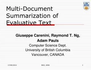 Multi-Document Summarization of Evaluative Text