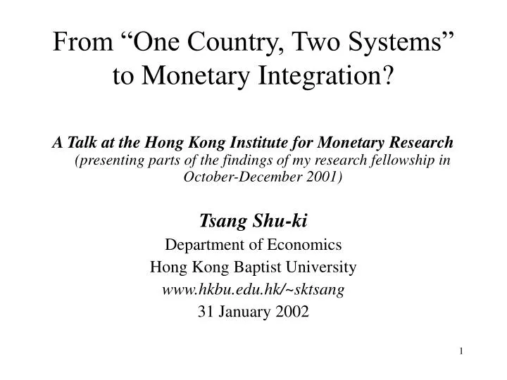 from one country two systems to monetary integration