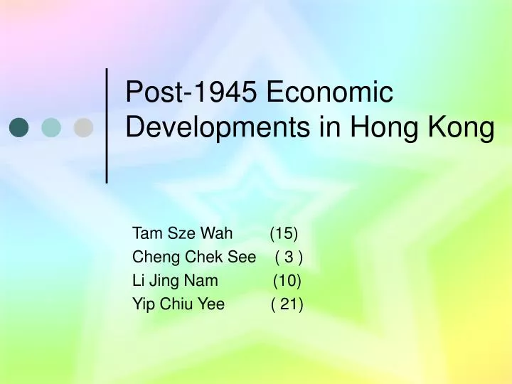 post 1945 economic developments in hong kong