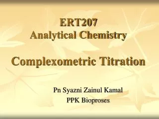 ERT207 Analytical Chemistry Complexometric Titration
