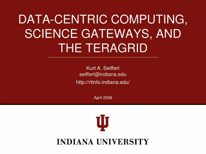 data centric computing science gateways and the teragrid