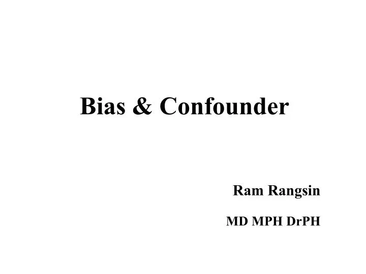 bias confounder