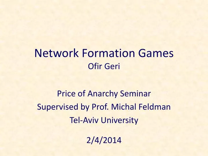 network formation games ofir geri