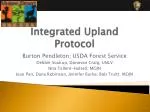 Integrated Upland Protocol - slide 1