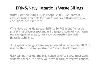 DRMS/Navy Hazardous Waste Billings