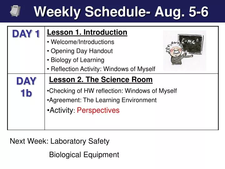 weekly schedule aug 5 6