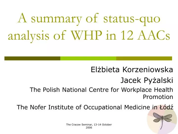 a summary of status quo analysis of whp in 12 aacs
