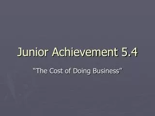 Junior Achievement 5.4