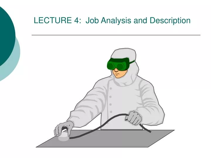 lecture 4 job analysis and description