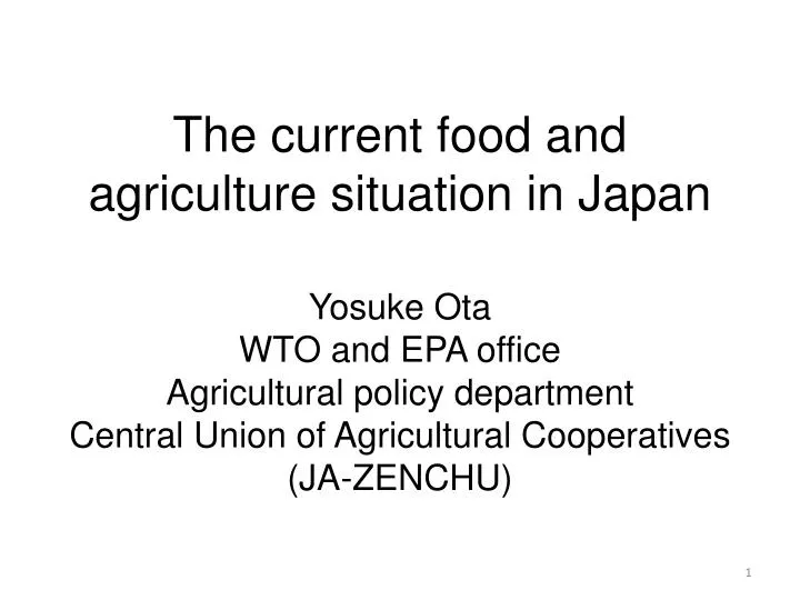 the current food and agriculture situation in japan