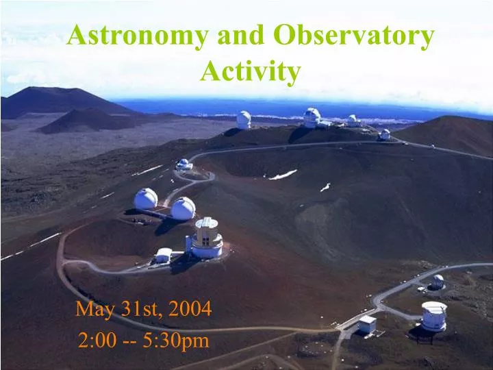 astronomy and observatory activity