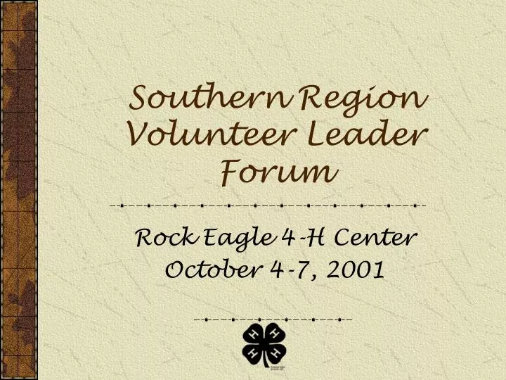 southern region volunteer leader forum