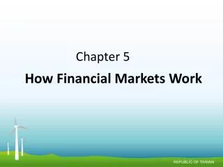 How Financial Markets Work