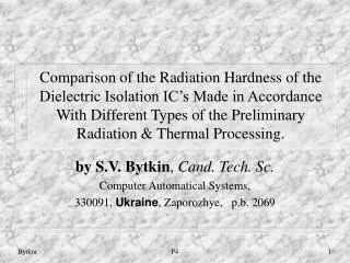 by S.V. Bytkin , Cand. Tech. Sc. Computer Automatical Systems,