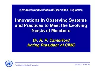 Instruments and Methods of Observation Programme - SUMMARY