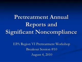 pretreatment annual reports and significant noncompliance