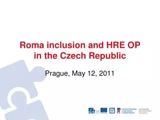 Roma inclusion and HRE OP in the Czech Republic