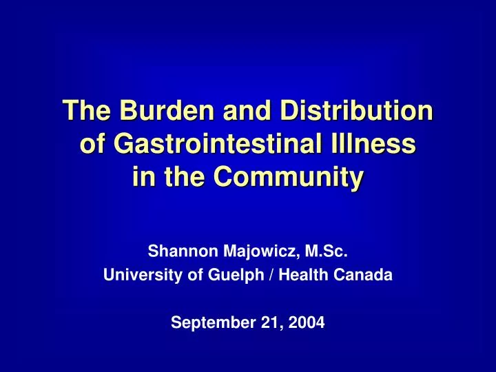 the burden and distribution of gastrointestinal illness in the community