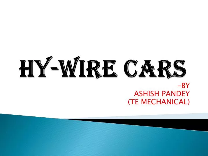 hy wire cars