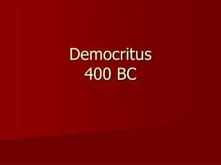 Democritus 400 BC