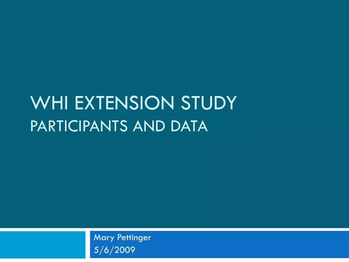 whi extension study participants and data