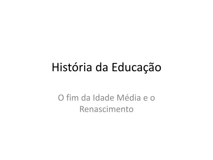 hist ria da educa o