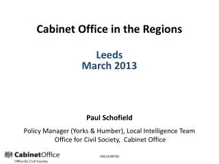 Cabinet Office in the Regions Leeds March 2013